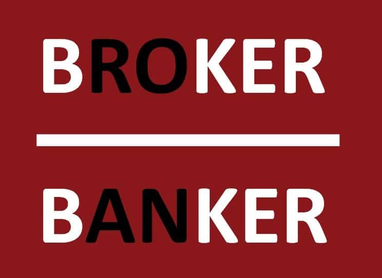 Broker v Banker